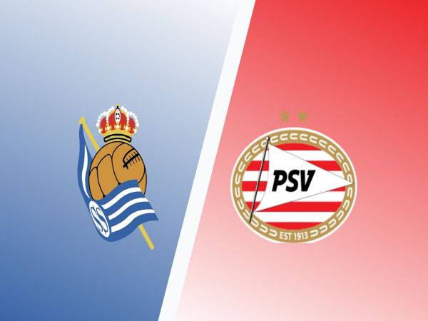 Dự đoán kèo Sociedad vs PSV, 0h45 ngày 10/12 - Cup C2